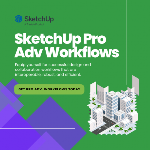 SketchUp Pro Advanced Workflows